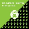 Mr. Sherpa、mantra - Gosth Radio Mix (Gosth Radio Mix)