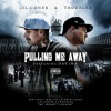 Lil Coner、Troublez、Davina - Pulling Me Away