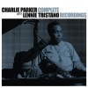 Charlie Parker、Lennie Tristano、Max Roach - All of Me