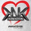 Koneksyon、randy - Whatever
