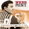 webb pierce - I Ain't Never