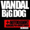 Vandal - Big Dog (Original Mix)