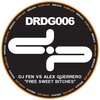 DJ Fen、Alex Guerrero - Free Sweet Bitches