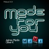 Adrian Martin、Oliver-K - Made For You