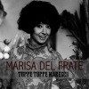 Marisa Del Frate - Tuppe tuppe marescià