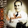 Ted Weems & His Orchestra - Oh! If I Only Had You