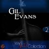 gil evans - Yardbird Suite