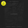 Johnny Roxx、Ruxell、Melloquence - Carbon