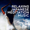 Japanese Relaxation and Meditation - Time of Reflection
