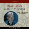 Bing Crosby、paul whiteman & his orchestra - ´Taint So Honey, ´Taint So