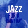 Jazz for a Rainy Day《Do It Anyway》[MP3/LRC]