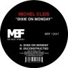 Michel Cleis - Dixie on Monday