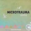 Microtrauma - Circulate