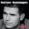 Beatchuggers - Real Love (Original Mix)