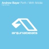 Andrew Bayer - Perth (Original Mix)