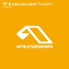 tp、Leu Leu Land - Revelation
