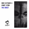 Onur Aktemur、Ahmet Aydın - The Ghost