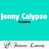 Jonny Calypso、Commander Tom - Homeless (Mateo & Spirit Remix)
