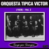 Orquesta Tipica Victor - Mocosita