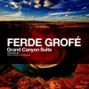 Morton Gould & His Orchestra - Grand Canyon Suite: I. Sunrise