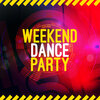 Weekend Dance Party - Dong