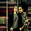 Karizma Duo - Creep