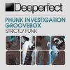 Phunk Investigation、Groovebox《Strictly Funk》[MP3/LRC]