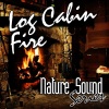 Nature Sound Series - Open Hearth Fireplace
