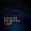 Sleep Lullabies - Travel Through