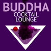 Buddha Lounge DJs - Down Low