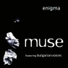 Muse - Enigma (Remix)