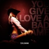 Dalbani - You Give Love a Bad Name