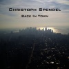 Christoph Spendel - Back in Town