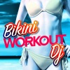 Bikini Workout DJ - Shot Yourself in the Foot Again (140 BPM)