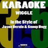 Karaoke 365 - Wiggle (In the Style of Jason Derulo & Snoop Dogg)(Karaoke Version)(伴奏)