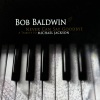 Bob Baldwin - Bad