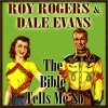 Dale Evans、Roy Rogers - The Bible Tells Me So