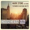 Mark Stone、Patimoro、Natasha Watts - Househeadz