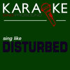 ProSound Karaoke Band - Down with the Sickness (In the Style of Disturbed)(Karaoke Instrumental Version)