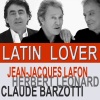 Herbert Léonard、claude barzotti、Jean Jacques Lafon - Latin Lover