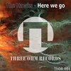 The Hawks - Here We Go