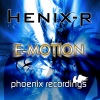 Henix-R - E-Motion (Extended Mix)(Extended Version)