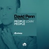 david penn、Robert Owens - People Lovin' People