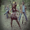 Deuce - Turn You Upside Down