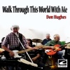 Don Hughes - I'll Hold You in My Heart Till I Hold You in My Arms