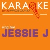 ProSound Karaoke Band - Do It Like a Dude (In the Style of Jessie J)(Karaoke with Background Vocal)