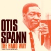 Otis Spann《The Hard Way》[MP3/LRC]