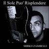 Mirko Zambelli - Il sole può risplendere