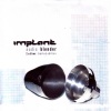 Implant、Anne Clark、Ayria - F**k Things Up (Tamtrum mix)