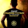 JSanz、Mon Franko - Chasing the Sun (Set Collins Remix)